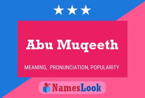 Abu Muqeeth Name Poster