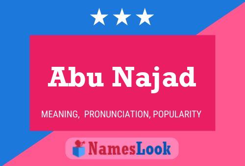 Abu Najad Name Poster