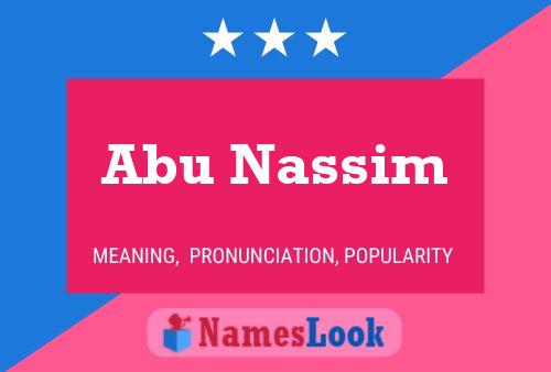 Abu Nassim Name Poster