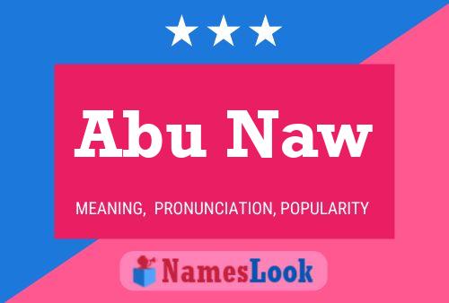 Abu Naw Name Poster