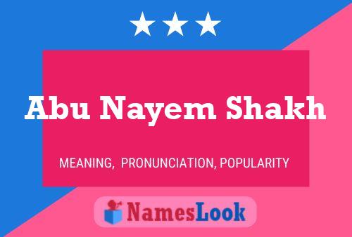 Abu Nayem Shakh Name Poster