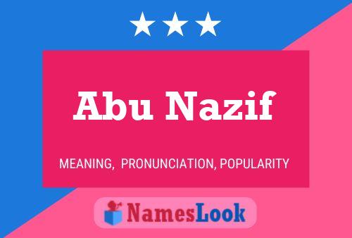 Abu Nazif Name Poster