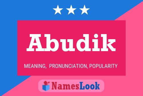 Abudik Name Poster