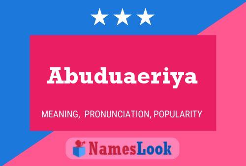 Abuduaeriya Name Poster