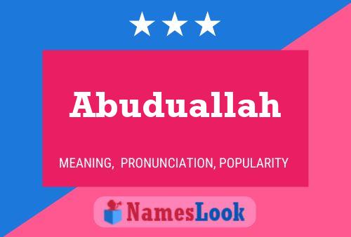 Abuduallah Name Poster