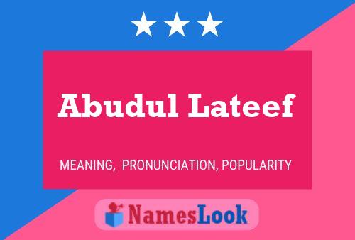 Abudul Lateef Name Poster