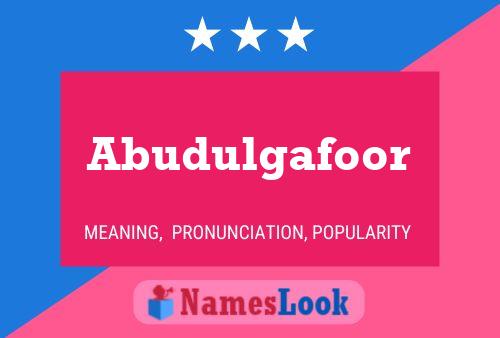 Abudulgafoor Name Poster