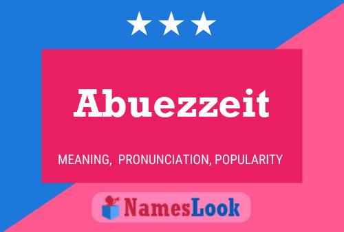 Abuezzeit Name Poster