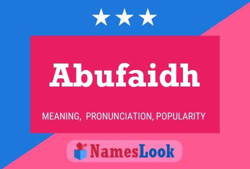 Abufaidh Name Poster