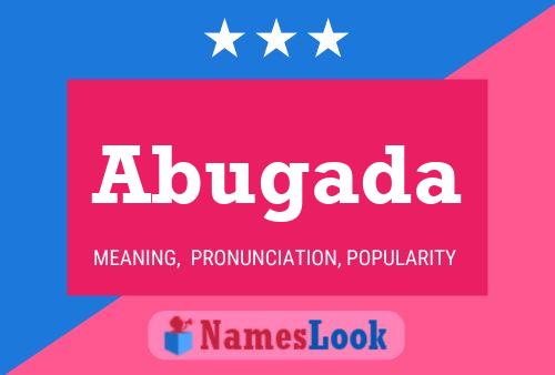 Abugada Name Poster