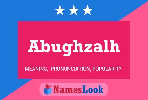 Abughzalh Name Poster