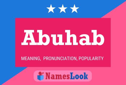 Abuhab Name Poster