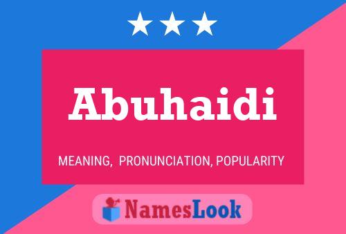 Abuhaidi Name Poster