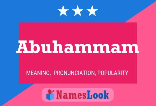 Abuhammam Name Poster