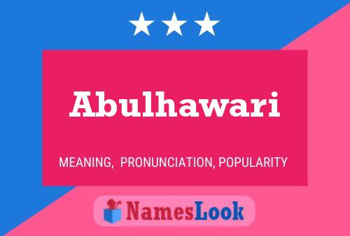 Abulhawari Name Poster