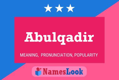 Abulqadir Name Poster