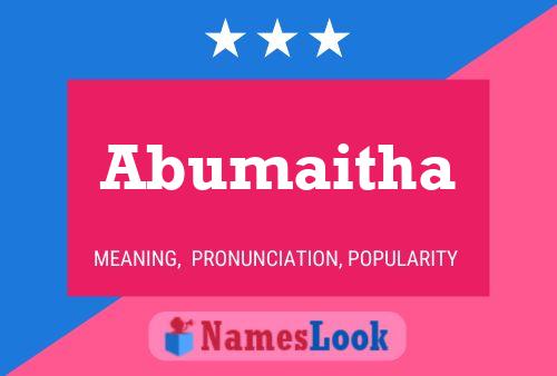 Abumaitha Name Poster