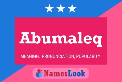 Abumaleq Name Poster