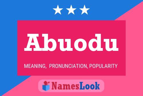 Abuodu Name Poster