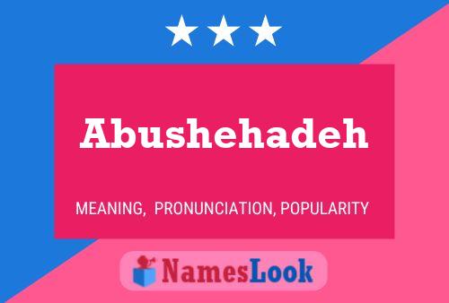 Abushehadeh Name Poster