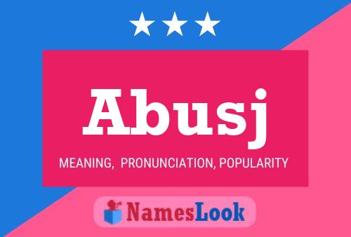 Abusj Name Poster