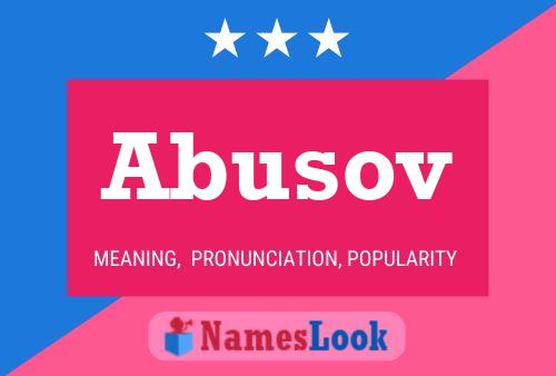 Abusov Name Poster