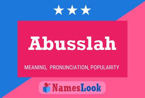 Abusslah Name Poster