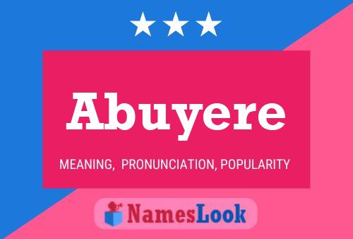 Abuyere Name Poster