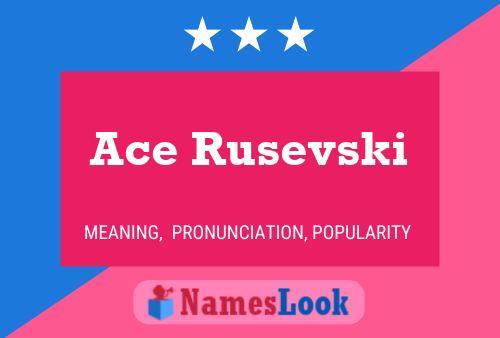 Ace Rusevski Name Poster