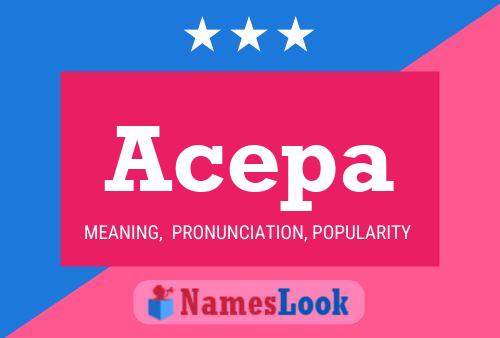 Acepa Name Poster