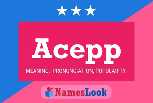 Acepp Name Poster