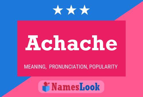 Achache Name Poster