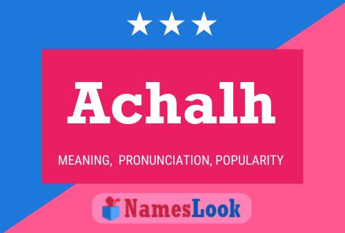 Achalh Name Poster