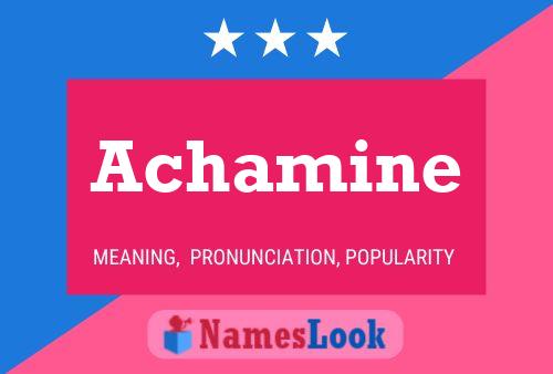 Achamine Name Poster