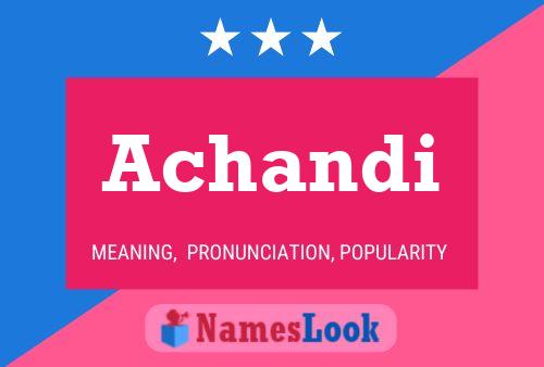 Achandi Name Poster