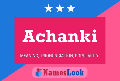 Achanki Name Poster