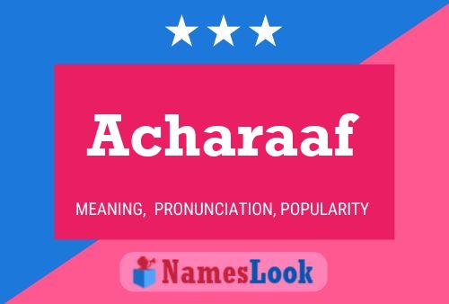 Acharaaf Name Poster