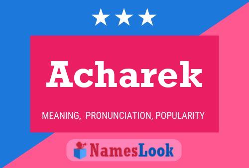 Acharek Name Poster