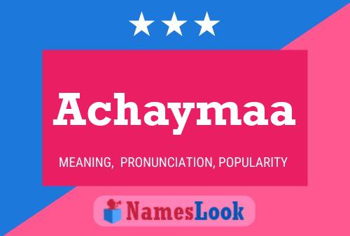 Achaymaa Name Poster