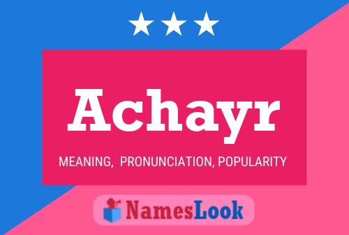 Achayr Name Poster