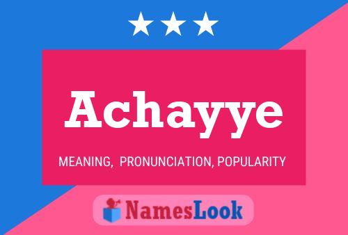 Achayye Name Poster