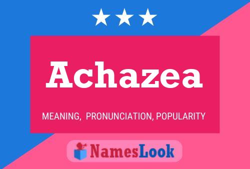 Achazea Name Poster