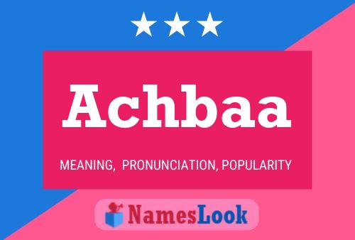 Achbaa Name Poster