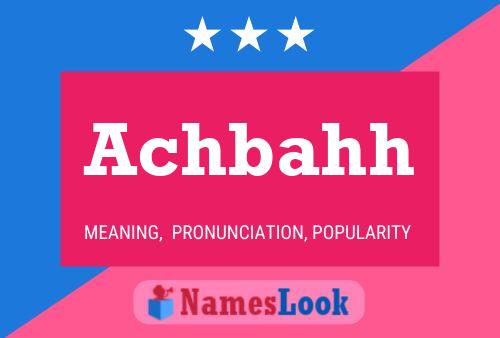 Achbahh Name Poster