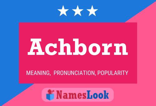 Achborn Name Poster