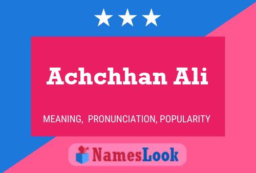 Achchhan Ali Name Poster