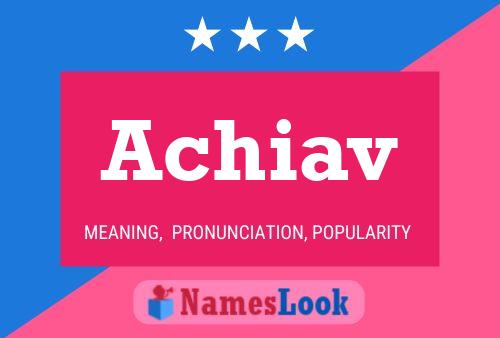 Achiav Name Poster