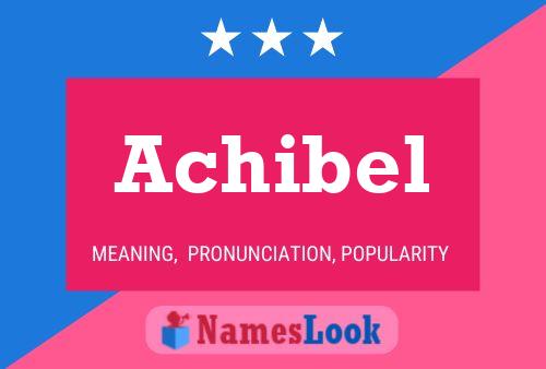 Achibel Name Poster