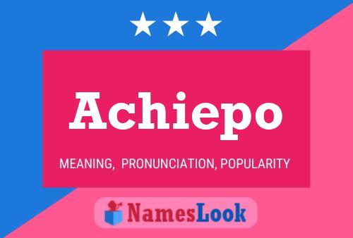 Achiepo Name Poster