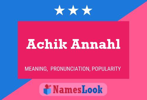 Achik Annahl Name Poster